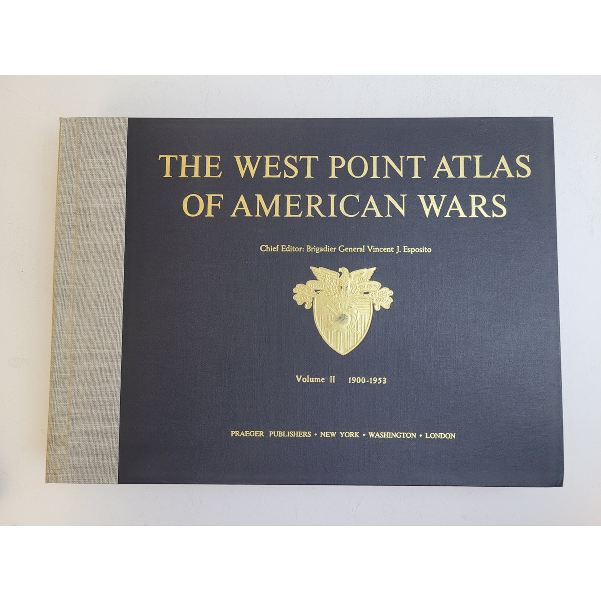 VTG The West Point Atlas of American Wars Volumes I & II Praeger Publishers 1972