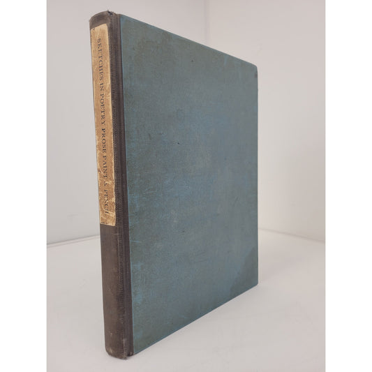 Sketches in Poetry Prose Paint and Pencil by James Worthington 1916 Signed