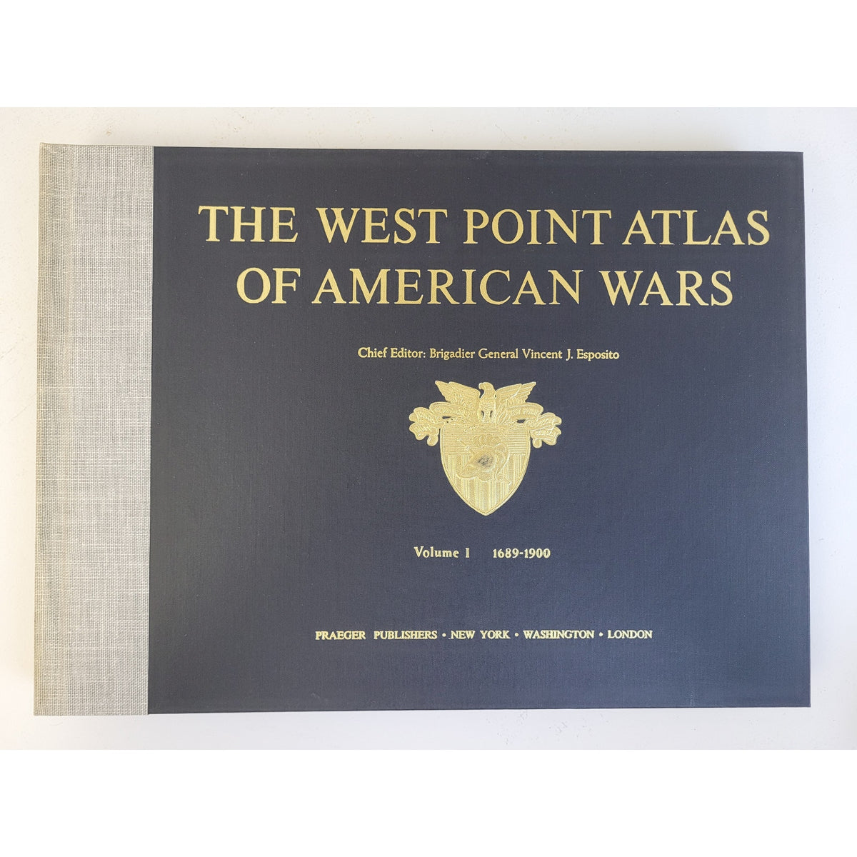 VTG The West Point Atlas of American Wars Volumes I & II Praeger Publishers 1972